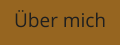 Über mich
